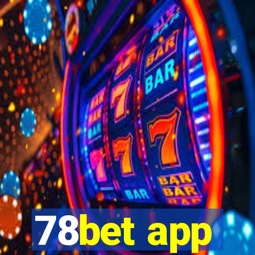 78bet app